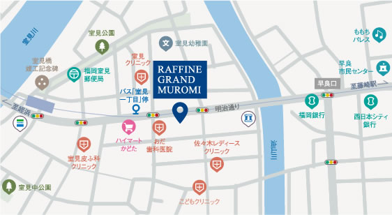 RAFFINE GRAND MUROMI 周辺マップ